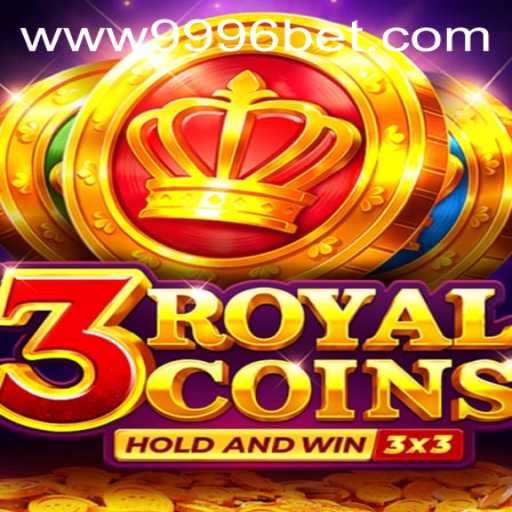 Explore the Exciting World of 3royalcoins with 9996bet PH Login