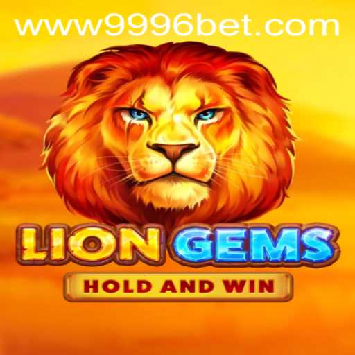 Exploring the Thrilling World of LionGems and 9996bet PH Login