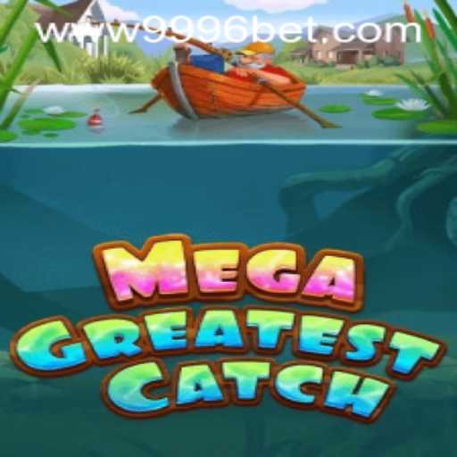 Unveiling MegaGreatestCatch: An Immersive Gaming Adventure