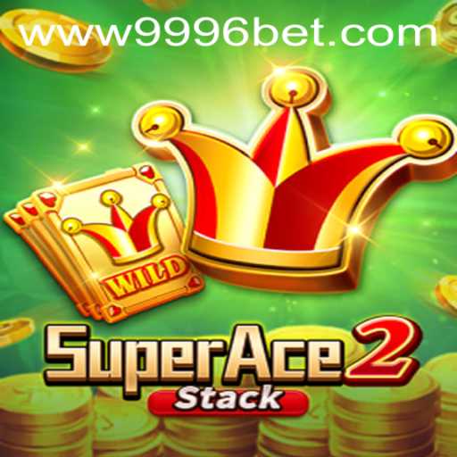 SuperAce2: The Gateway to Thrilling Gameplay with 9996bet PH Login